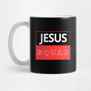 Jesus Squad | Christian Mug